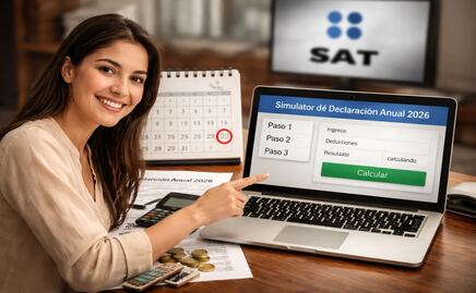 Declaración Anual 2026: último día del SAT y cómo usar el simulador paso a paso sin errores 