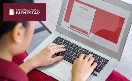 Programa Bienestar. Inicia registro para recibir $1,900 pesos. Requisitos para inscripción el 11 de noviembre