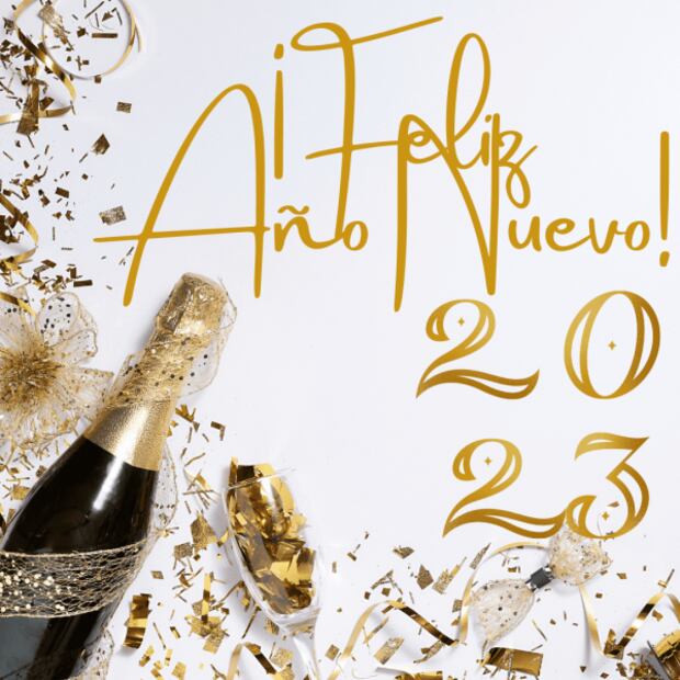 25 frases e imágenes para desear un ¡Feliz Año Nuevo 2023!