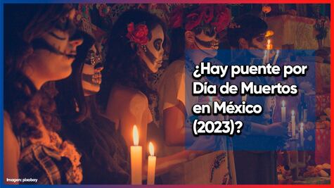 ¿Hay puente por el 1 y 2 de noviembre en el calendario de la SEP?