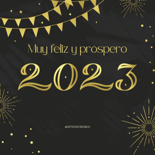 25 frases e imágenes para desear un ¡Feliz Año Nuevo 2023!