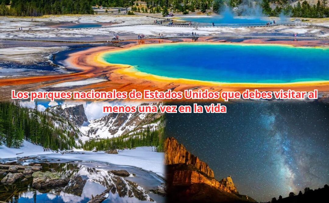 ¡Bellísimos! 7 parques nacionales de Estados Unidos que debes visitar al menos una vez en la vida. Foto: iSTOCK